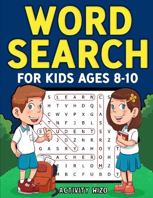 Book cover for Word Search for Kids Ages 8-10