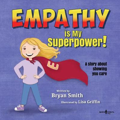 Book cover for Empathy is My Superpower