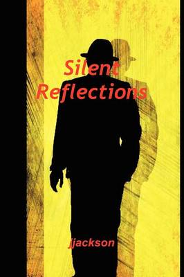 Book cover for Silent Reflections