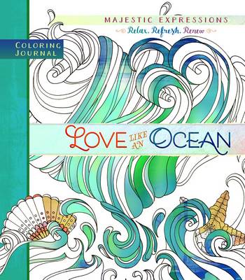 Book cover for Adult Coloring Journal: Love Like an Ocean
