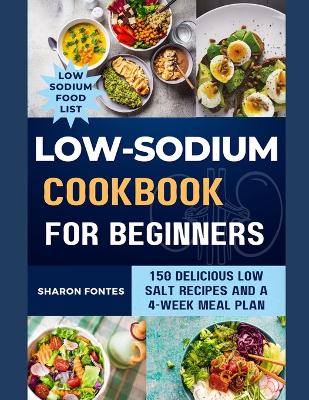 Book cover for Low-Sodium Cookbook For Beginners