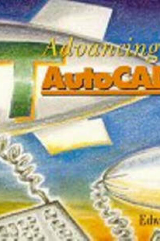 Cover of Advancing with AutoCAD LT