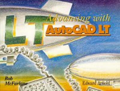 Book cover for Advancing with AutoCAD LT