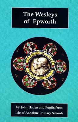 Book cover for The Wesleys of Epworth