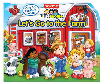 Book cover for Fisher-Price Little People: Let's Go to the Farm
