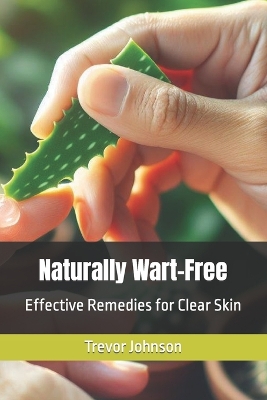 Book cover for Naturally Wart-Free