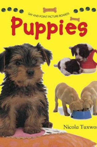 Cover of Say and Point Picture Boards: Puppies