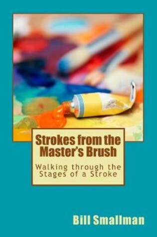 Cover of Strokes from the Master's Brush