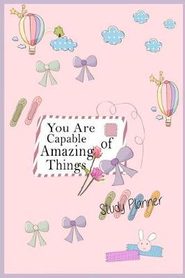 Book cover for You are capable of amazinf things Study planner