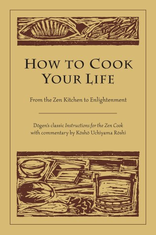 Book cover for How to Cook Your Life