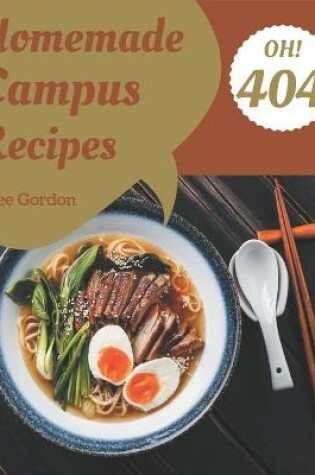 Cover of Oh! 404 Homemade Campus Recipes