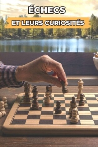 Cover of Échecs et leurs Curiosités