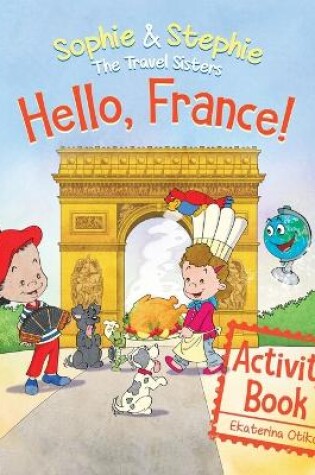 Cover of Hello, France! Activity Book