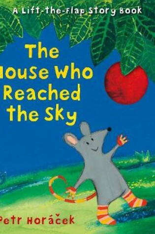 Cover of The Mouse Who Reached the Sky