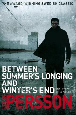 Cover of Between Summer's Longing and Winter's End