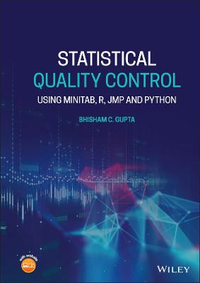 Book cover for Statistical Quality Control - Using  MINITAB, R, JMP and Python