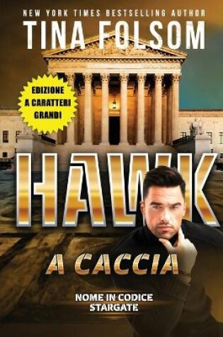 Cover of Hawk a Caccia (Nome in Codice Stargate #5) (Edizione a caratteri grandi)