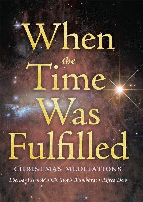 Book cover for When the Time Was Fulfilled