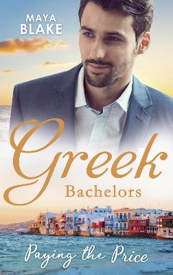 Book cover for Greek Bachelors: Paying The Price