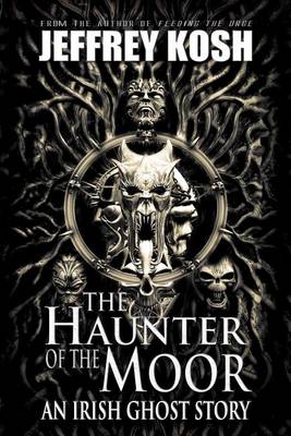 Book cover for The Haunter of the Moor