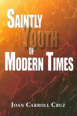 Cover of Saintly Youth of Modern Times