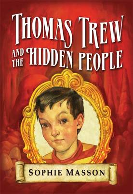 Book cover for Thomas Trew and the Hidden People