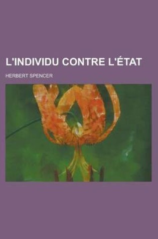 Cover of L'Individu Contre L'Etat