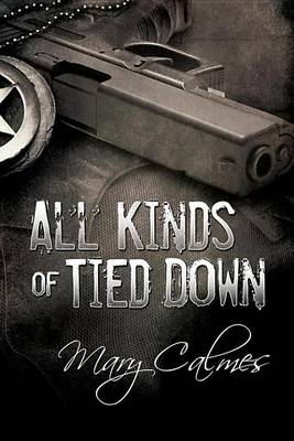 Book cover for All Kinds of Tied Down