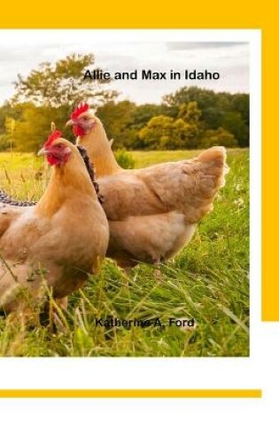 Cover of Allie and Max in Idaho