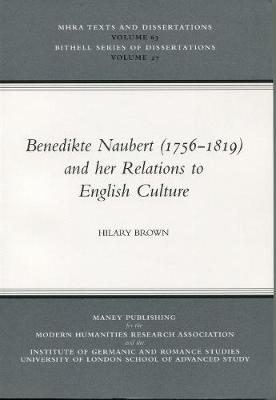 Book cover for Benedikte Naubert (1756-1819) and her Relations to English Culture