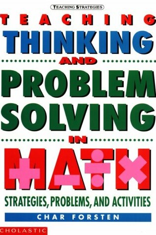 Cover of Teaching Thinking and Problem Solving in Math