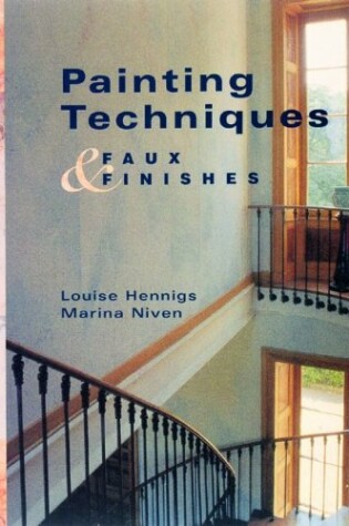 Cover of Painting Techniques and Faux Finishes