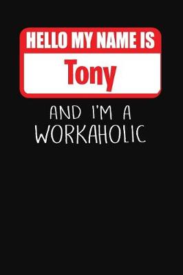 Book cover for Hello My Name Is Tony