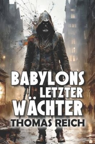 Cover of Babylons letzter Wächter