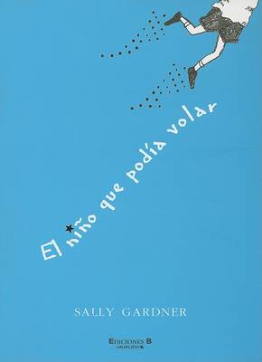Cover of El Nino Que Podia Volar