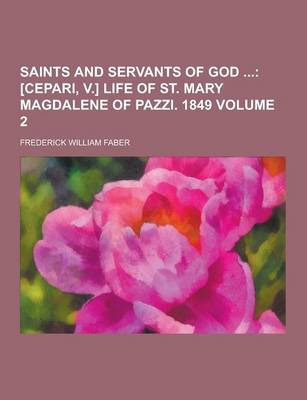 Book cover for Saints and Servants of God Volume 2