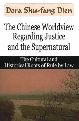 Book cover for Chinese Worldview Regarding Justice & the Supernatural