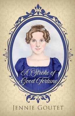 Book cover for A Stroke of Good Fortune