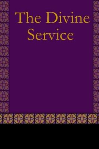 Cover of The Divine Service