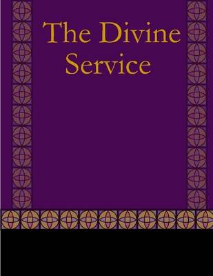 Book cover for The Divine Service