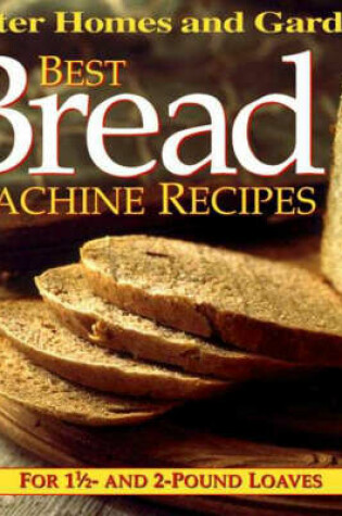 Cover of Best Bread Machine Recipes