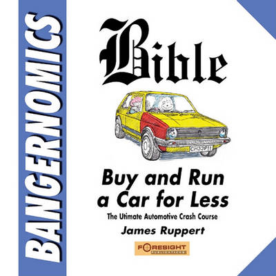 Book cover for Bangernomics Bible