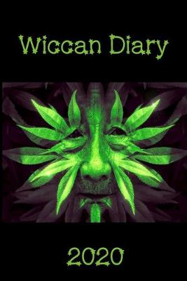 Book cover for Wiccan Diary 2020 - Green Man design, page per week planner with pages for monthly correspondences, moon phases, festivals