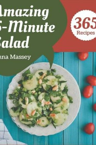 Cover of 365 Amazing 5-Minute Salad Recipes
