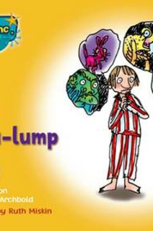 Cover of Read Write Inc. Phonics: Yellow Set 5 Storybooks: Danny and the Bump-A-Lump