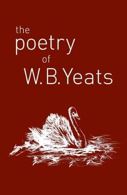 Book cover for The Poetry of W. B. Yeats