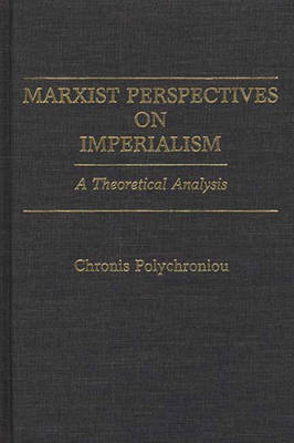 Book cover for Marxist Perspectives on Imperialism