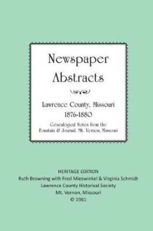 Cover of Lawrence County Missouri Newspaper Abstracts 1876-1880