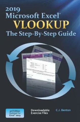 Cover of Excel 2019 Vlookup The Step-By-Step Guide