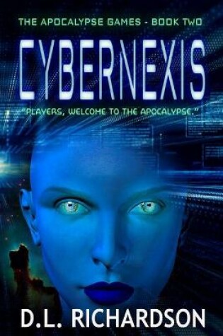 Cover of Welcome to the Apocalypse - Cybernexis